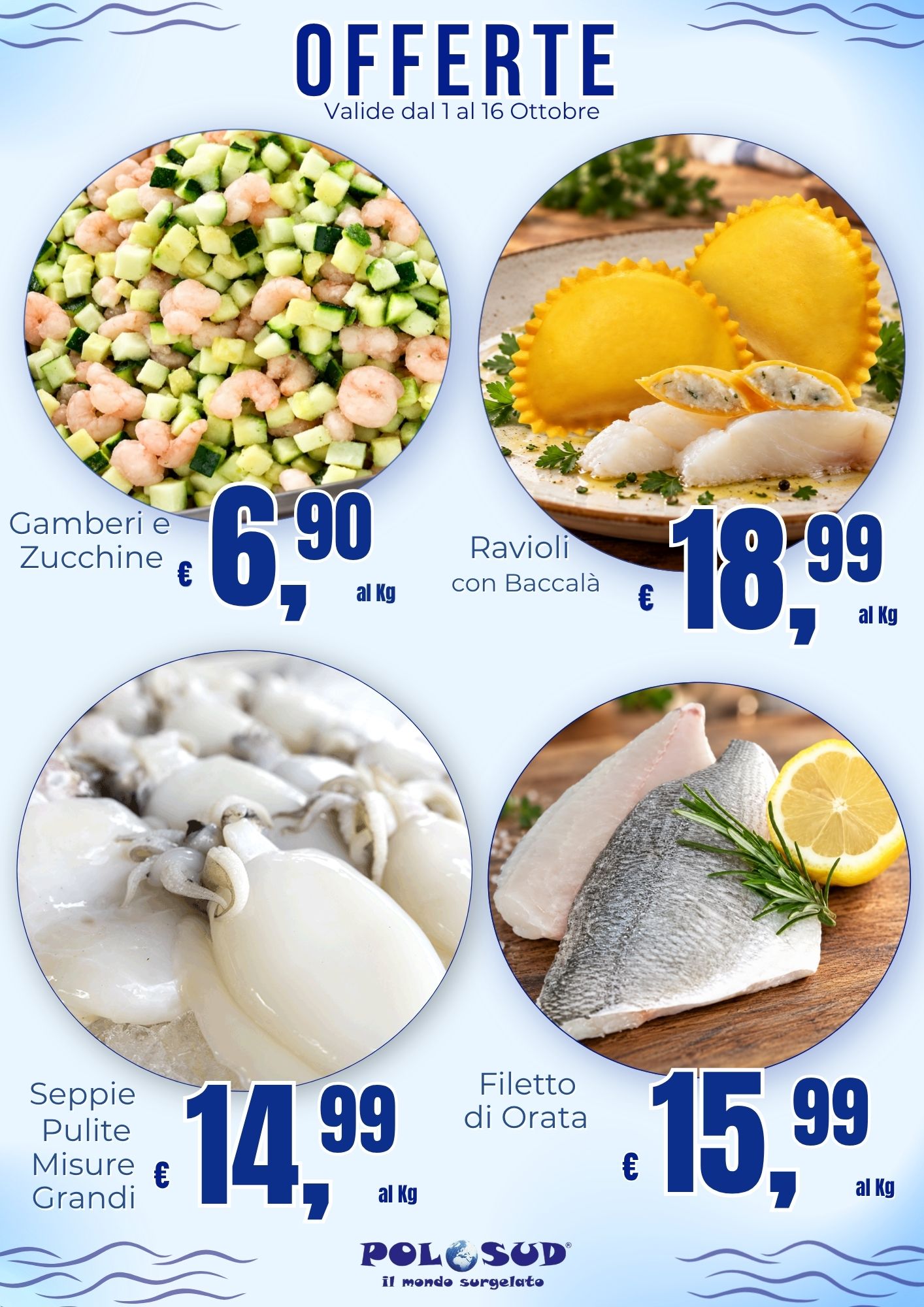Offerte Valide dall' 1 al 16 Ottobre 2026
